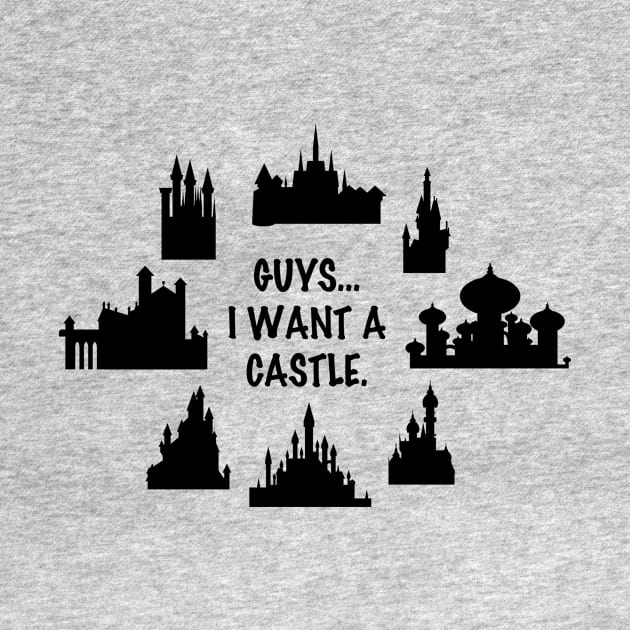 I Want a Castle by duchessofdisneyland